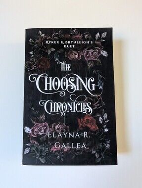 The Choosing Chronicles by Elayna R. Gallea - Paperback Book